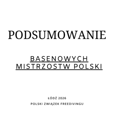 Podsumowanie Basenowych Mistrzostw Polski 2026